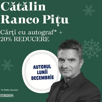 Catalog Libris Ploiești | Ai -20% la toate titlurile autorului! | 2025-12-05T00:00:00.000Z - 2025-12-31T00:00:00.000Z