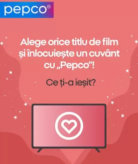 Catalog Pepco Bocșa | Reduceri grozave la produse selectate | 2025-12-17T00:00:00.000Z - 2025-12-31T00:00:00.000Z
