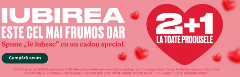 Catalog The Body Shop Deva | 2+1 LA TOATE PRODUSELE | 2026-02-02T00:00:00.000Z - 2026-02-28T00:00:00.000Z