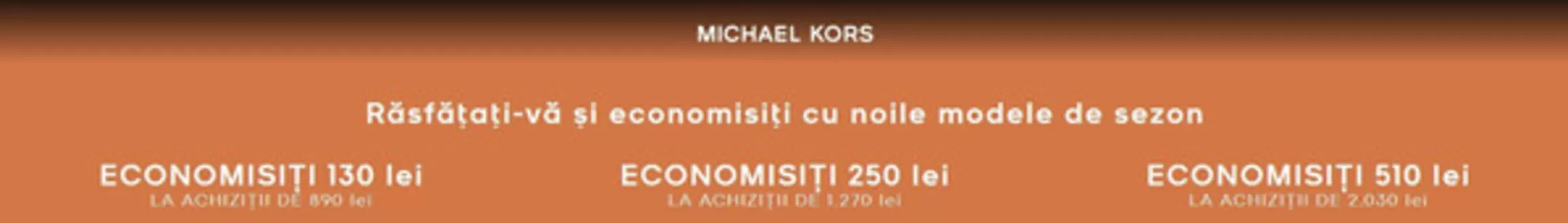 Catalog Michael Kors Jimbolia | Răsfățați-vă și economisiți cu noile modele de sezon | 2026-02-18T00:00:00.000Z - 2026-03-03T00:00:00.000Z
