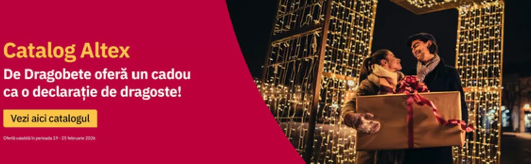 Catalog Altex | De Dragobete oferă un cadou ca o declarație de dragoste! | 2026-02-19T00:00:00.000Z - 2026-02-25T00:00:00.000Z