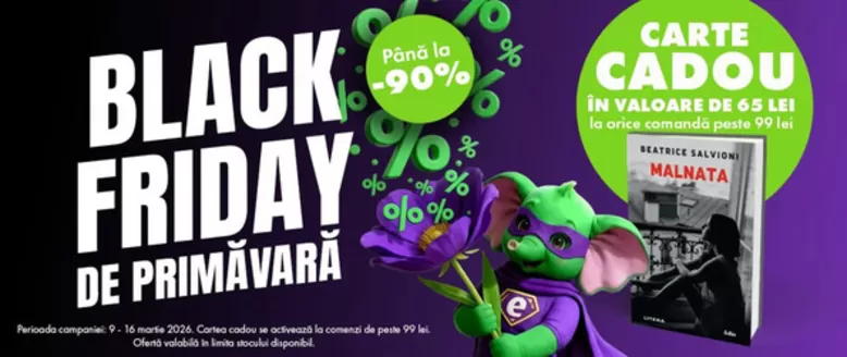 Catalog Elefant Craiova | Black Friday De Primăvară | 2026-03-09T00:00:00.000Z - 2026-03-16T00:00:00.000Z