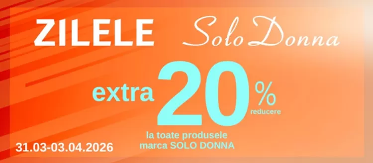 Catalog Benvenuti Timișoara | Zilele Solo Donna extra 20% reducere | 2026-03-31T00:00:00.000Z - 2026-04-03T00:00:00.000Z