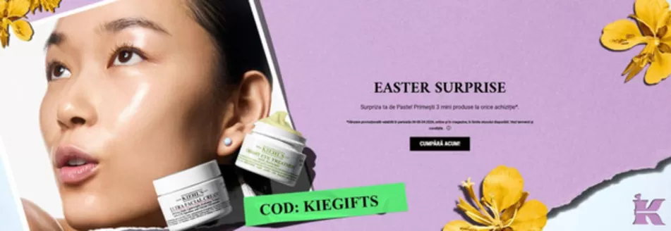 Catalog Kiehl's Sânnicolau Mare | EASTER SURPRISE | 2026-04-08T00:00:00.000Z - 2026-04-08T00:00:00.000Z