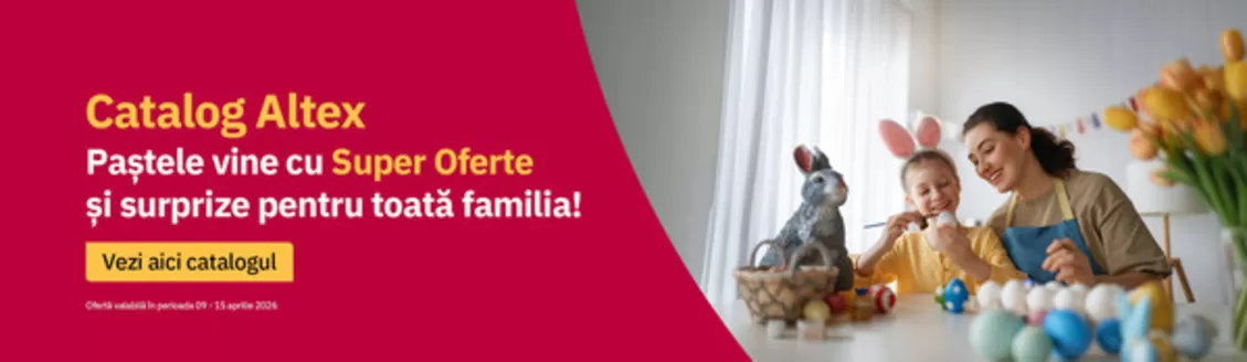Catalog Altex Carei | Paştele vine cu Super Oferte şi surprize pentru toată familia! | 2026-04-09T00:00:00.000Z - 2026-04-15T00:00:00.000Z
