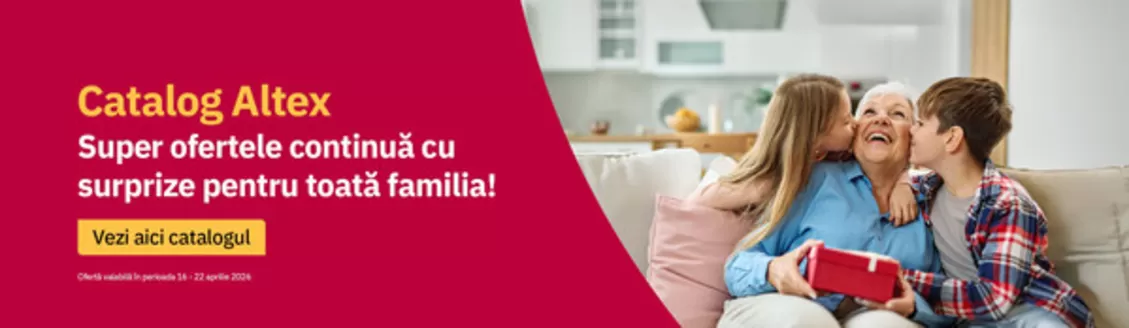 Catalog Altex Fetești | Super ofertele continuă cu surprize pentru toată familia! | 2026-04-16T00:00:00.000Z - 2026-04-22T00:00:00.000Z