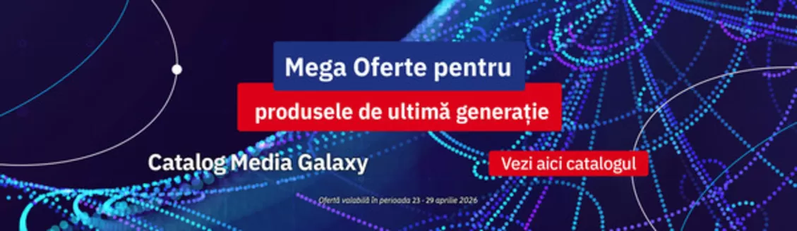 Catalog Media Galaxy Botoșani | Mega Oferte pentru produsele de ultimă generație | 2026-04-27T00:00:00.000Z - 2026-04-29T00:00:00.000Z