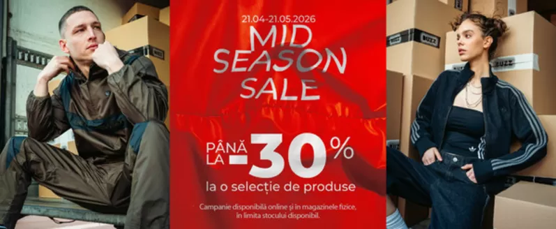 Catalog Buzz | MID SEASON SALE PÂNĂ LA -30% | 2026-05-06T00:00:00.000Z - 2026-05-21T00:00:00.000Z