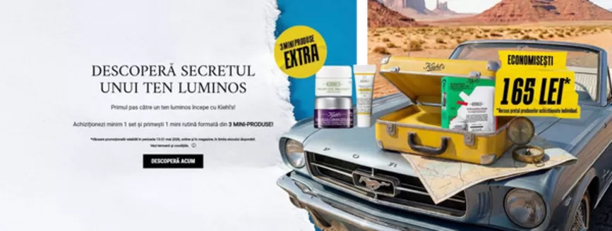 Catalog Kiehl's Târgu Frumos | DESCOPERĂ SECRETUL UNUI TEN LUMINOS | 2026-05-13T00:00:00.000Z - 2026-05-21T00:00:00.000Z