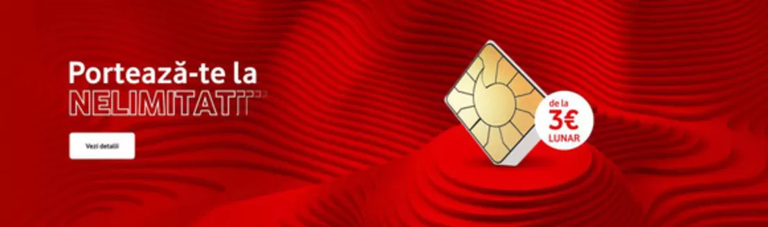 Catalog Vodafone Timișoara | Ofertă Vodafone | 2026-05-18T00:00:00.000Z - 2026-05-31T00:00:00.000Z