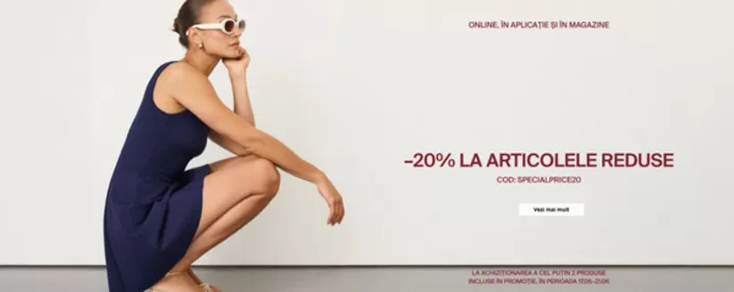 Catalog Mohito | -20% LA ARTICOLELE REDUSE | 2026-06-17T00:00:00.000Z - 2026-06-21T00:00:00.000Z