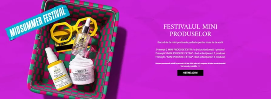 Catalog Kiehl's Timișoara | FESTIVALUL MINI PRODUSELOR | 2026-07-06T00:00:00.000Z - 2026-07-20T00:00:00.000Z
