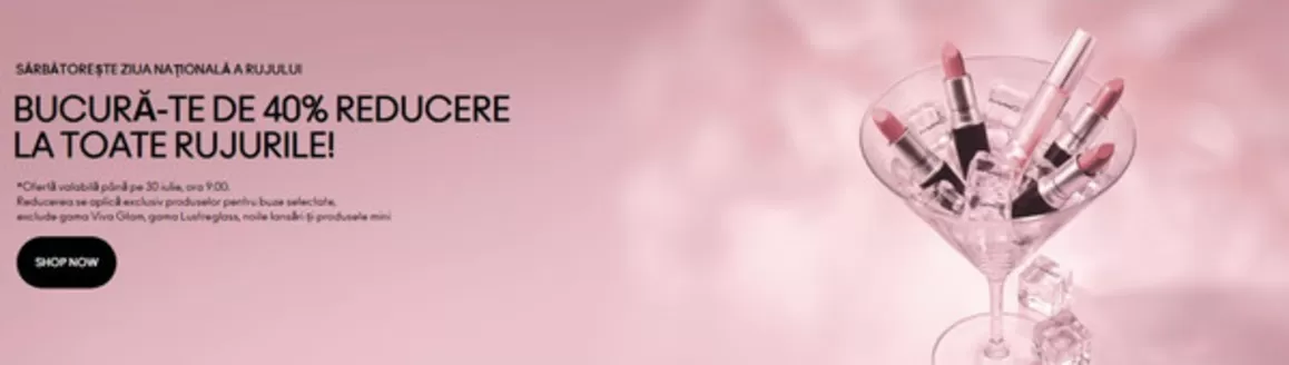 Catalog MAC Cosmetics | BUCURĂ-TE DE 40% REDUCERE LA TOATE RUJURILE! | 2026-07-27T00:00:00.000Z - 2026-07-30T00:00:00.000Z