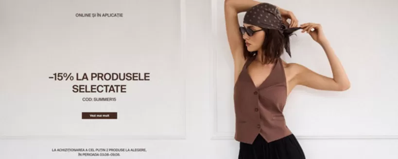 Catalog Mohito | -15% LA PRODUSELE SELECTATE | 2026-08-04T00:00:00.000Z - 2026-08-09T00:00:00.000Z