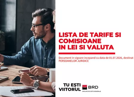 Catalog BRD | Listă tarife și comisioane în Lei și Valută pentru Persoane Jurdice | 2026-08-06T00:00:00.000Z - 2026-09-06T00:00:00.000Z