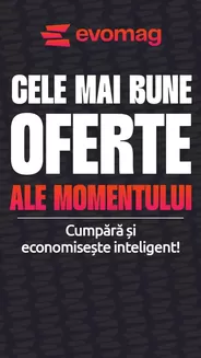 Catalog evoMAG | evoMag Oferte | 2026-10-09T00:00:00.000Z - 2026-10-22T00:00:00.000Z