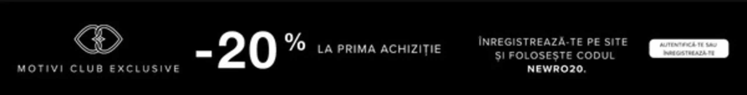 Catalog Motivi Pantelimon | -20% LA PRIMA ACHIZIȚIE | 2026-10-21T00:00:00.000Z - 2026-11-03T00:00:00.000Z