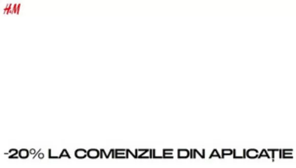 Catalog H&M Deva | -20% LA COMENZILE DIN APLICATIE | 2026-10-21T00:00:00.000Z - 2026-10-21T00:00:00.000Z