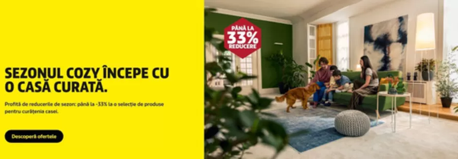 Catalog Karcher Sântana | SEZONUL COZY ÎNCEPE CU O CASĂ CURATĂ | 2026-10-26T00:00:00.000Z - 2026-11-30T00:00:00.000Z