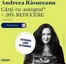 Catalog Libris | Andreea Răsuceanu Cărţi cu autograf +20% REDUCERE | 2026-10-08T00:00:00.000Z - 2026-10-31T00:00:00.000Z