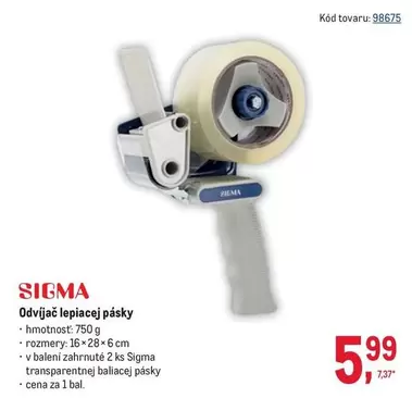 Sigma - Odvíjač lepiacej pásky