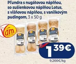 Pľundra s nugátovou náplňou, so sušienkovou náplňou Lotus, s višňovou náplňou, s vanilkovým pudingom