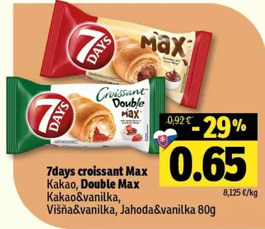 croissant Max Kakao, Double Max Kakao&vanilka, Višňa&vanilka, Jahoda&vanilka