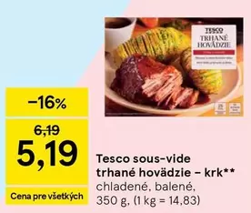 Tesco sous-vide trhané hovädzie – krk**