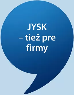Katalóg JYSK | Zľavy a akcie | 2026-09-02T00:00:00.000Z - 2026-09-16T00:00:00.000Z
