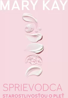 Katalóg Mary Kay v Banská Bystrica | Sprievodca starostlivosťou o pleť | 2025-06-21T00:00:00.000Z - 2025-12-21T00:00:00.000Z