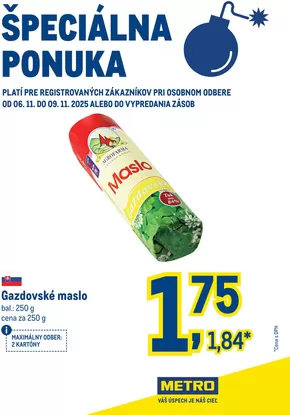 Katalóg METRO v Svätý Jur | Špeciálna ponuka - maslo gazdovské | 2025-11-06T00:00:00.000Z - 2025-11-09T00:00:00.000Z