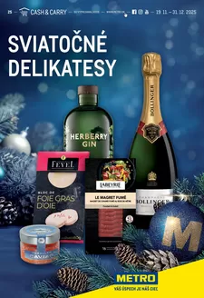 Katalóg METRO v Komárno | Sviatočné delikatesy | 2025-11-19T00:00:00.000Z - 2025-12-31T00:00:00.000Z