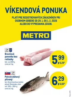 Katalóg METRO v Liptovský Mikuláš | Víkendová ponuka | 2026-01-29T00:00:00.000Z - 2026-02-01T00:00:00.000Z