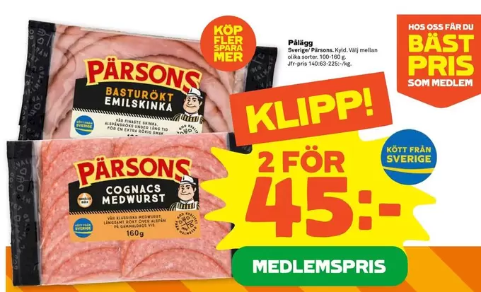 Pärsons - Basturökt Emilskinka or Cognacs Medwurst