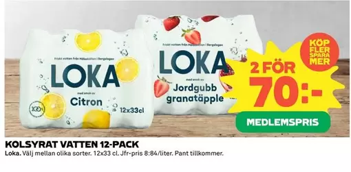 Loka - KOLSYRAT VATTEN