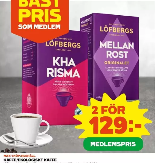 KHA RISMA or MELLAN ROST ORIGINALET