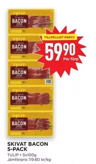 tulip - SKIVAT BACON