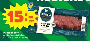 Ingelsta kalkon - Kalkonbacon