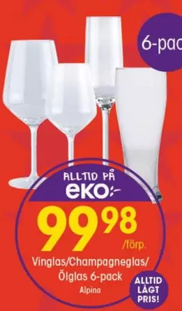 EKO - Vinglas/Champagneglas/
Õiglas 6-pack