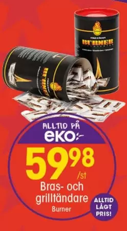 EKO - Bras- och grilltändare