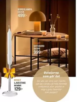 BORDSLAMPA ESTER, SATSBORD SHAPE, LJUSSTAKE MIMMI