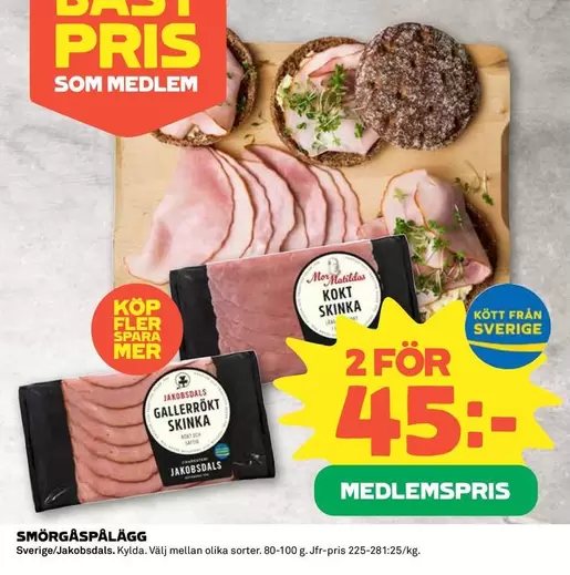 Mer - KOKT SKINKA, GALLERROKT SKINKA