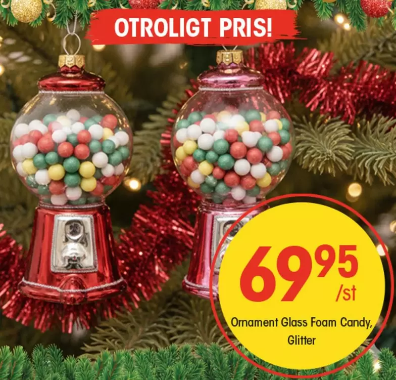 Ornament Glass Foam Candy