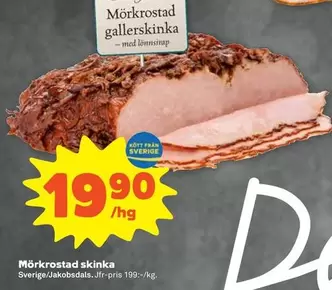Mörkrostad skinka
