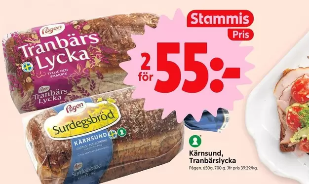 Pågen - Kärnsund, Tranbärslycka