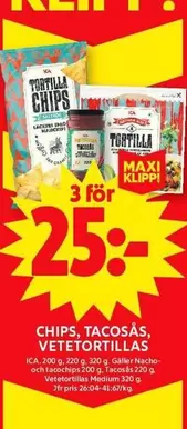 CHIPS, TACOSAS, VETETORTILLAS