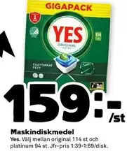 Yes - Maskindiskmedel