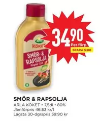 Arla - SMÖR & RAPSOLJA