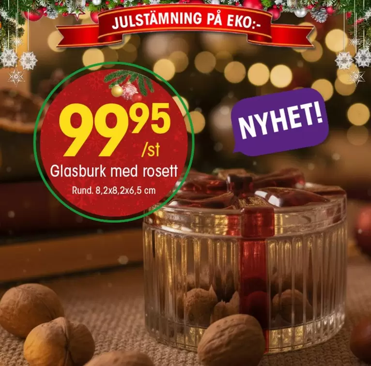 EKO - Glasburk med rosett