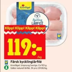 Kronfågel - Färsk kycklinglårfilé